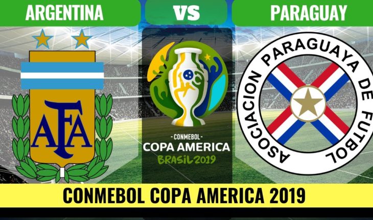 Lịch sử đối đầu và nhận định Argentina vs Paraguay - Copa America 2019